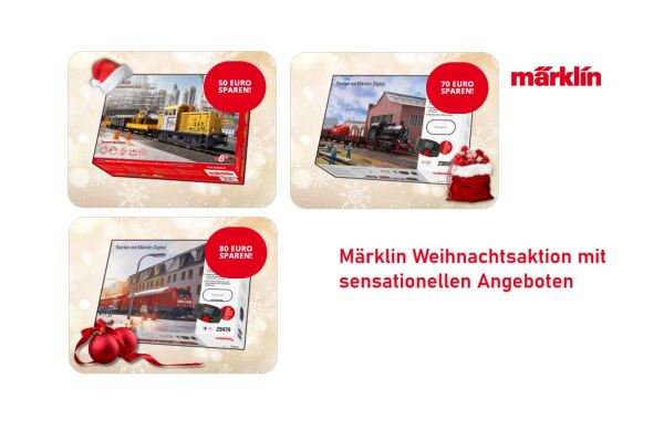Märklin Weihnachten 2025 mit tollen Überraschungen - Märklin Weihnachten 2025 mit tollen Überraschungen